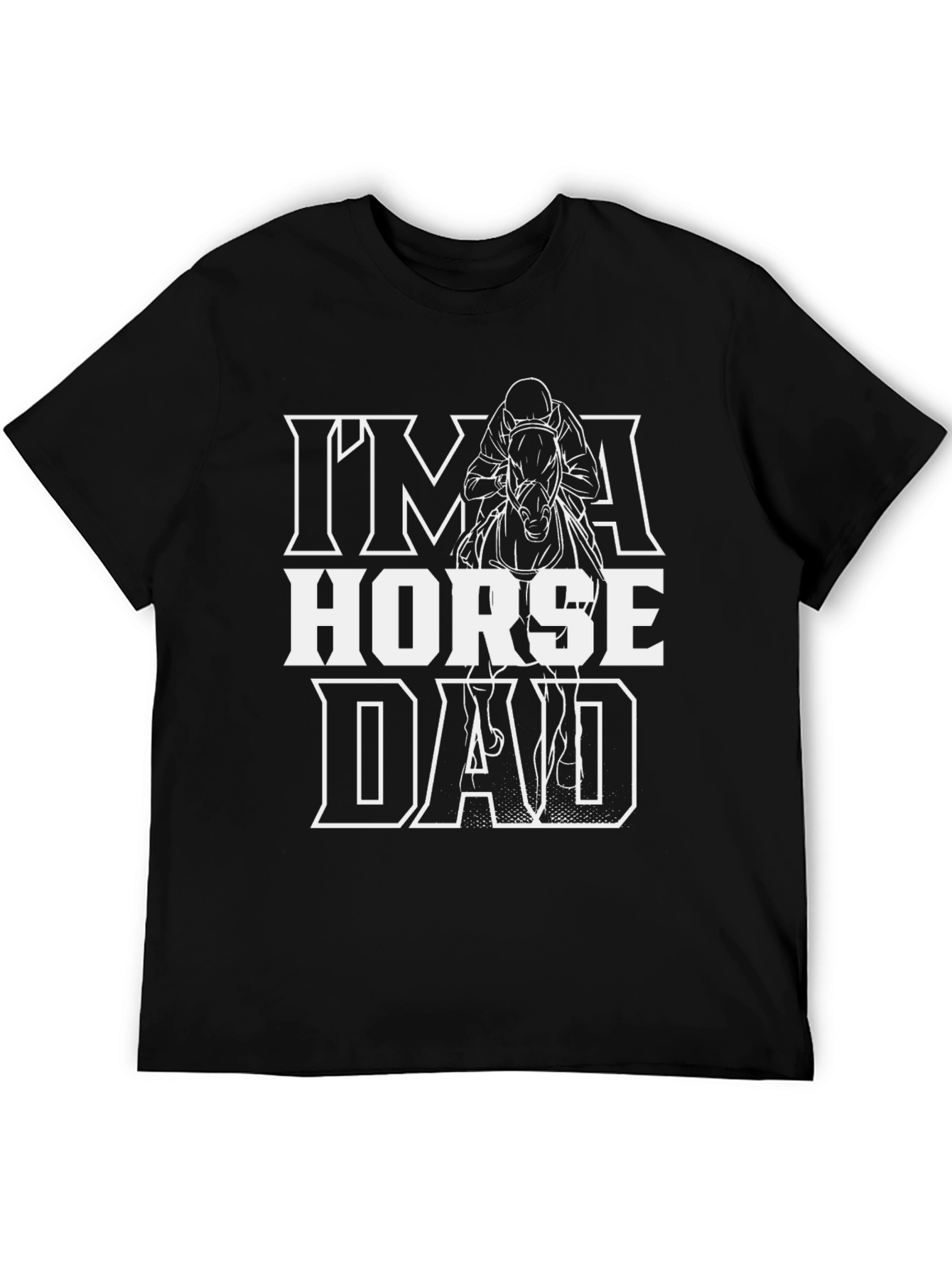 Im a Horse Dad Black Graphic Tee