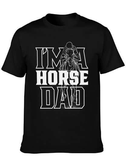 Im a Horse Dad Black Graphic Tee