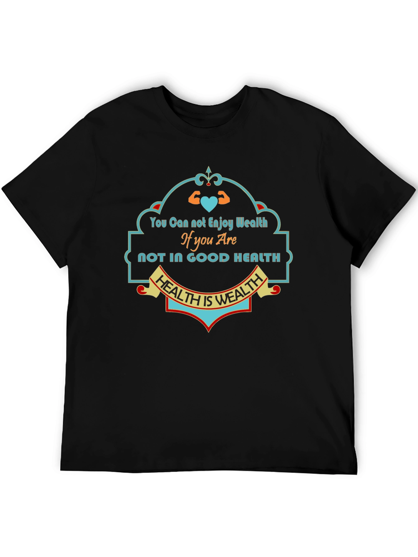 Health is Wealth Graphic Tee