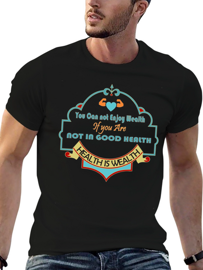 Health is Wealth Graphic Tee