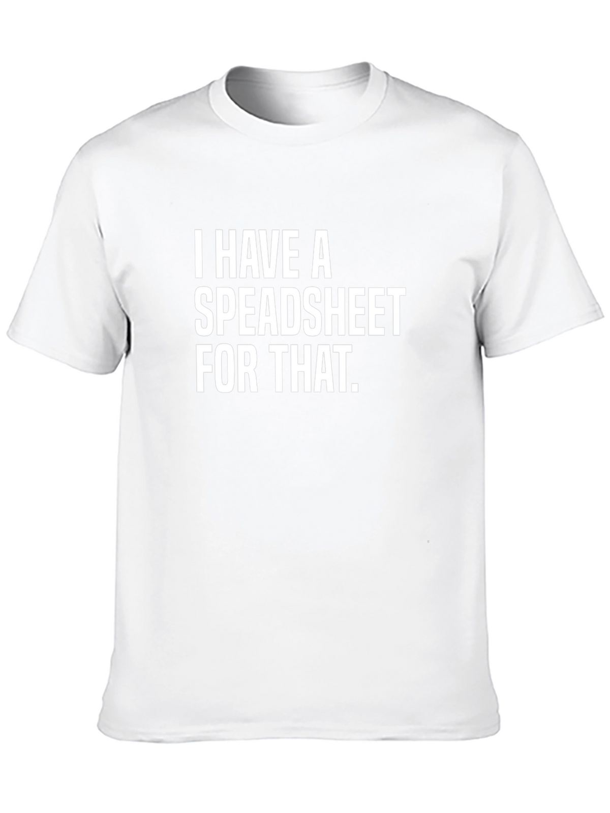 Spreadsheet T-Shirt - Data Analyst Humor Tee