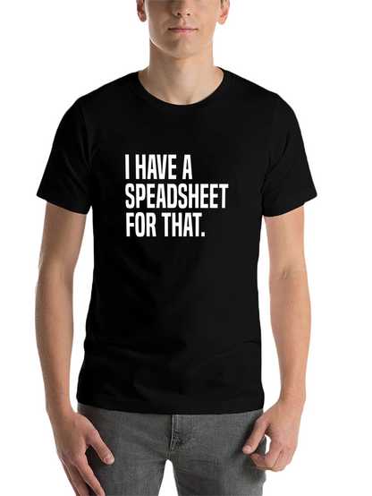 Spreadsheet T-Shirt - Data Analyst Humor Tee