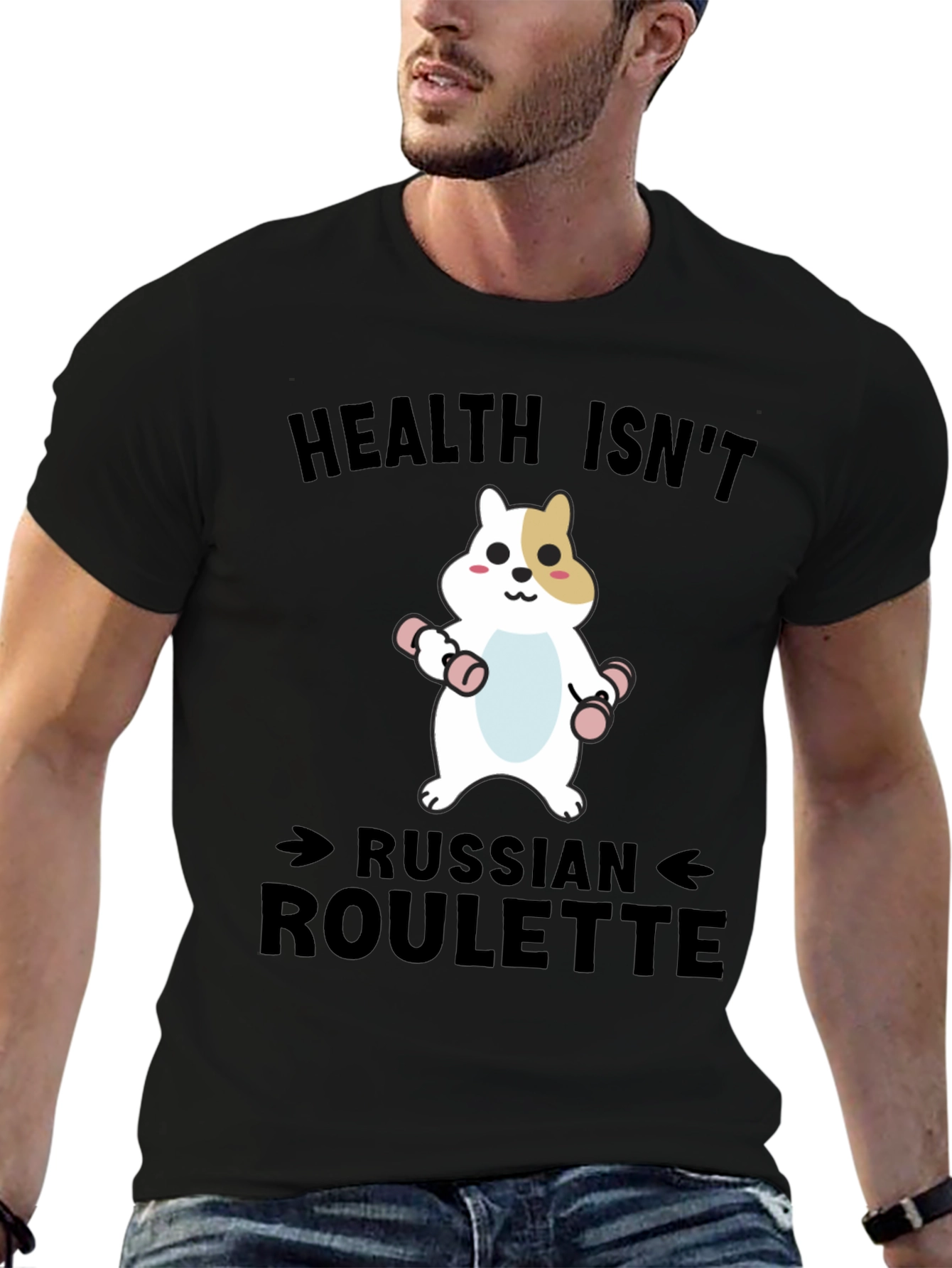 Health Isnt Russian Roulette T-Shirt