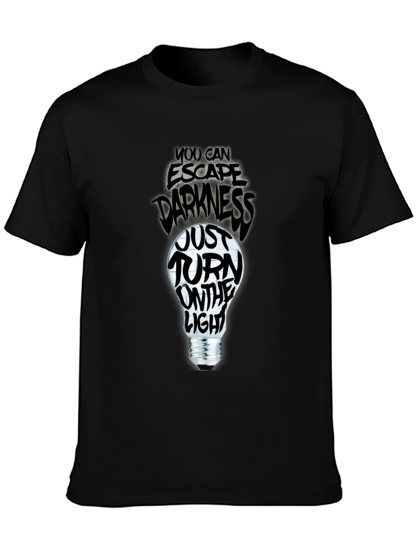 Escape Darkness T-Shirt: Turn on the Light
