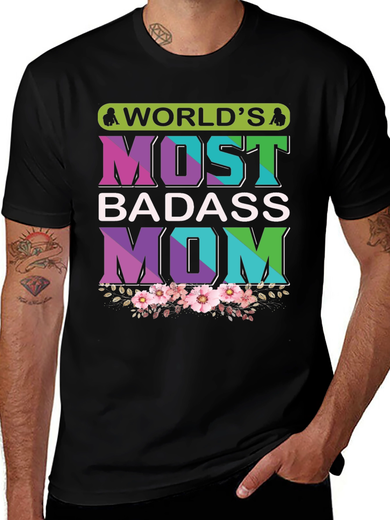 Worlds Most Badass Mom T-Shirt