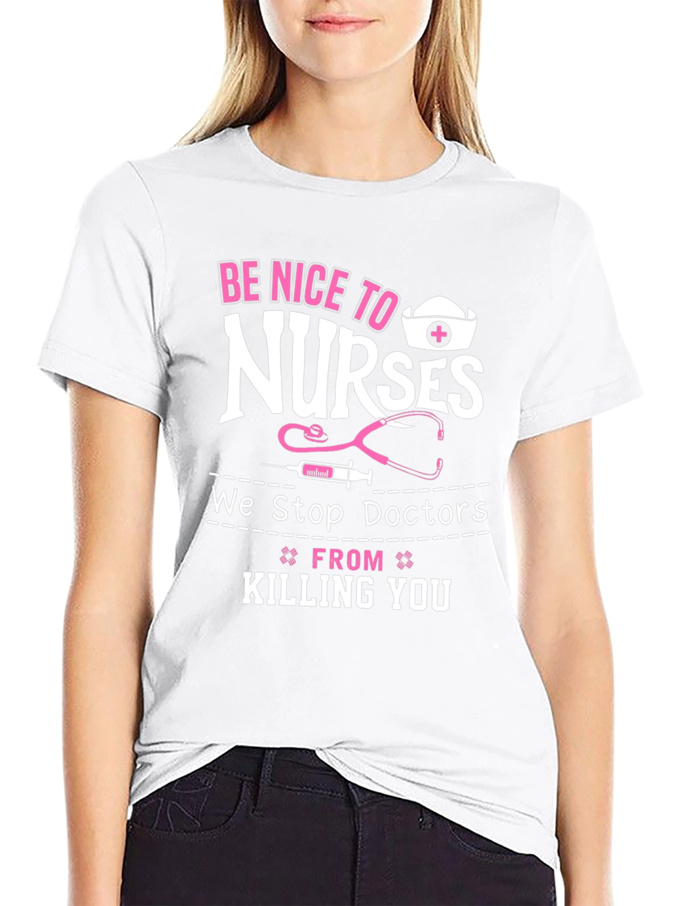 Be Nice to Nurses Graphic T-Shirt