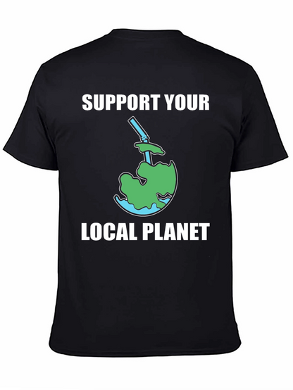 Support Your Local Planet T-Shirt