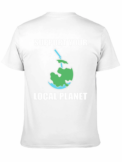 Support Your Local Planet T-Shirt