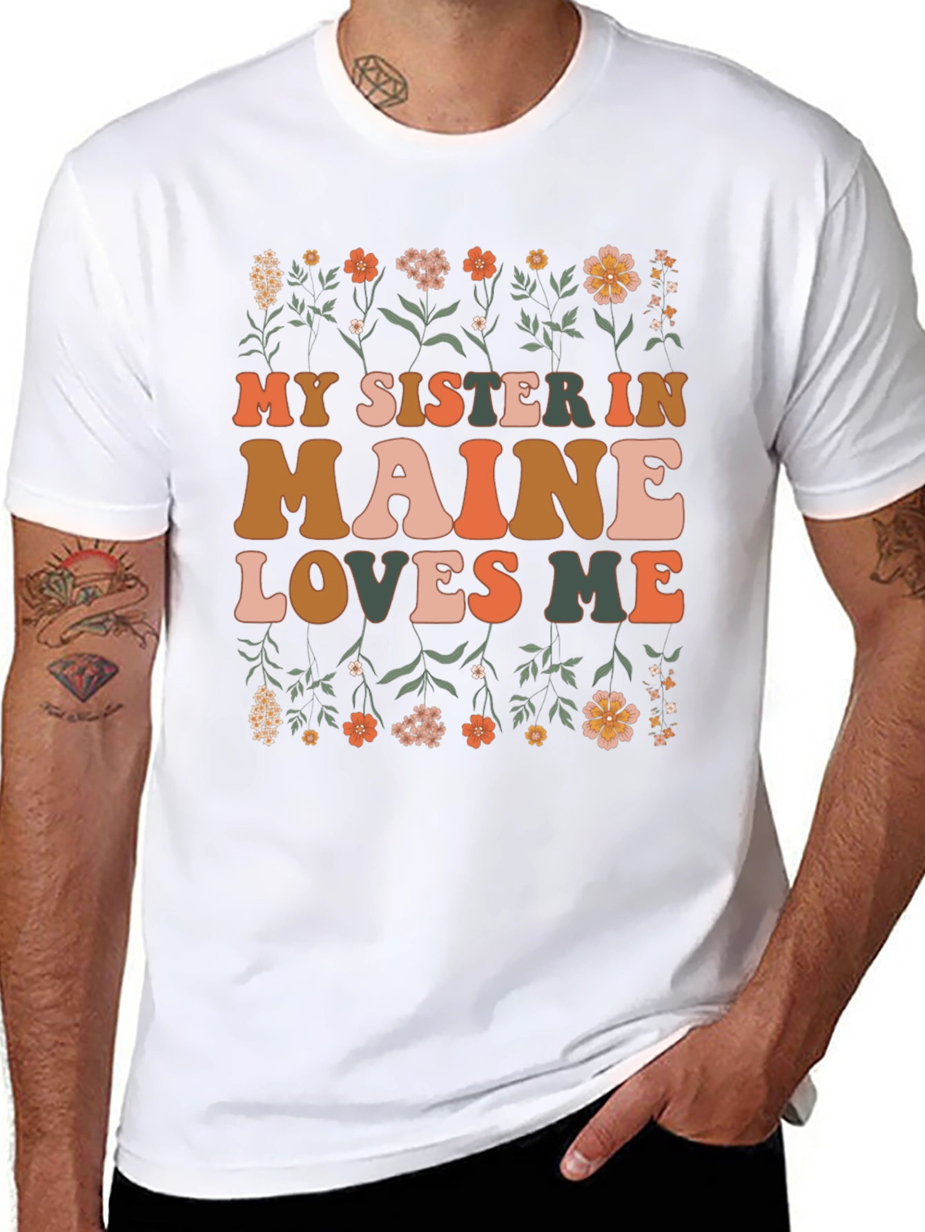 My Sister in Maine Loves Me Graphic T-Shirt