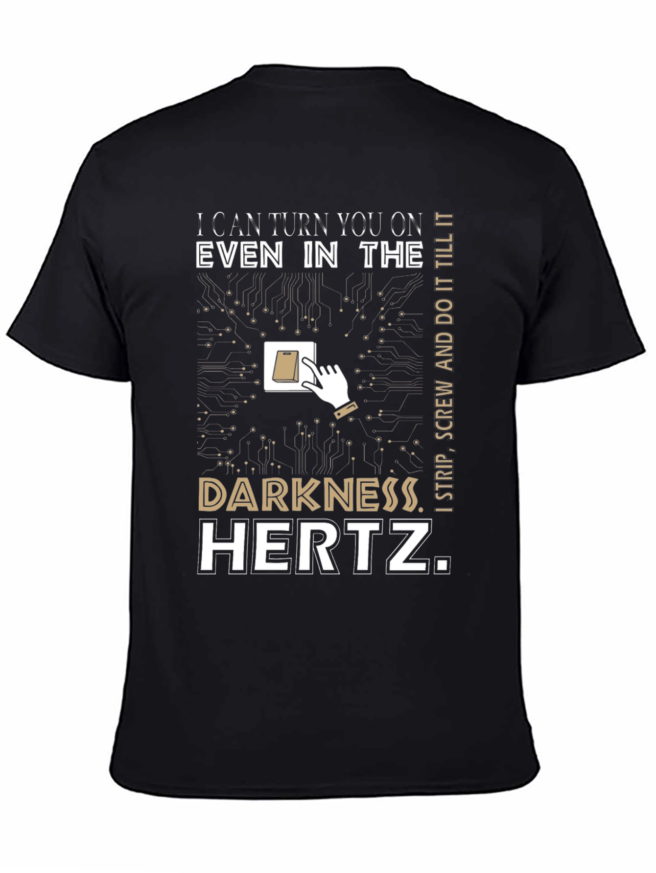I Can Turn You On Funny Electrical T-Shirt