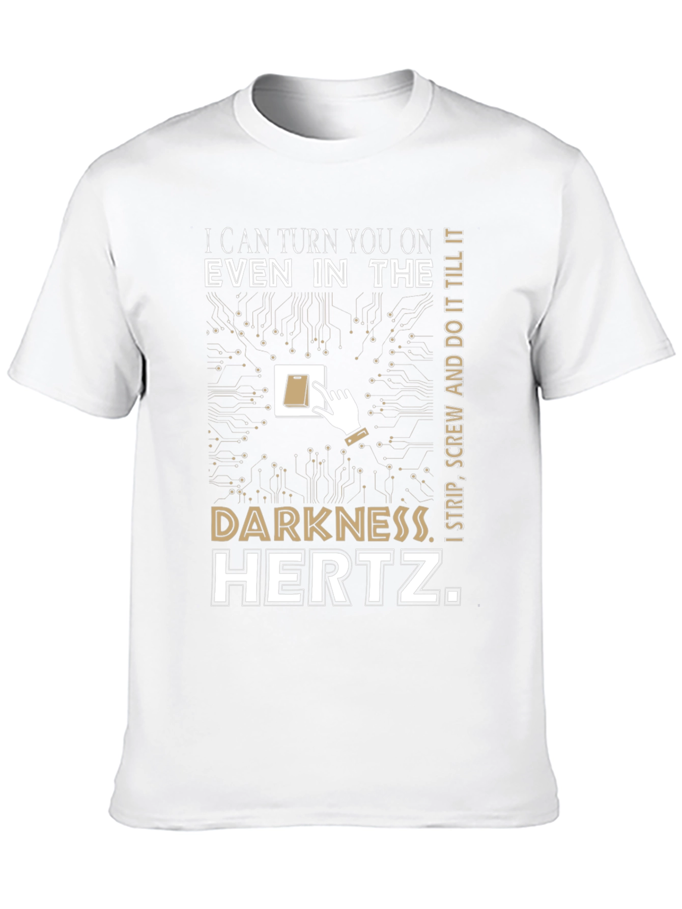 I Can Turn You On Funny Electrical T-Shirt