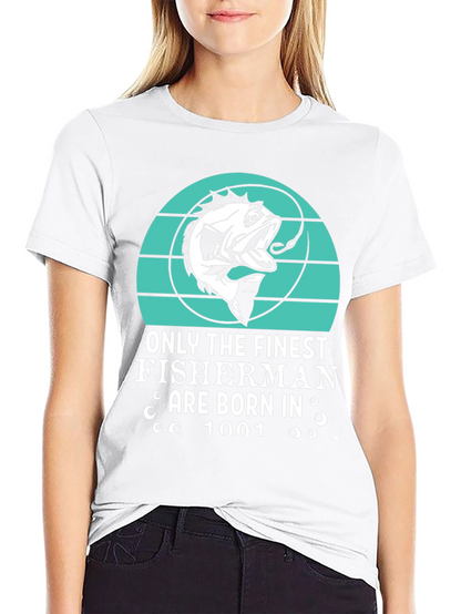 Finest Fisherman Born in 1001 T-Shirt