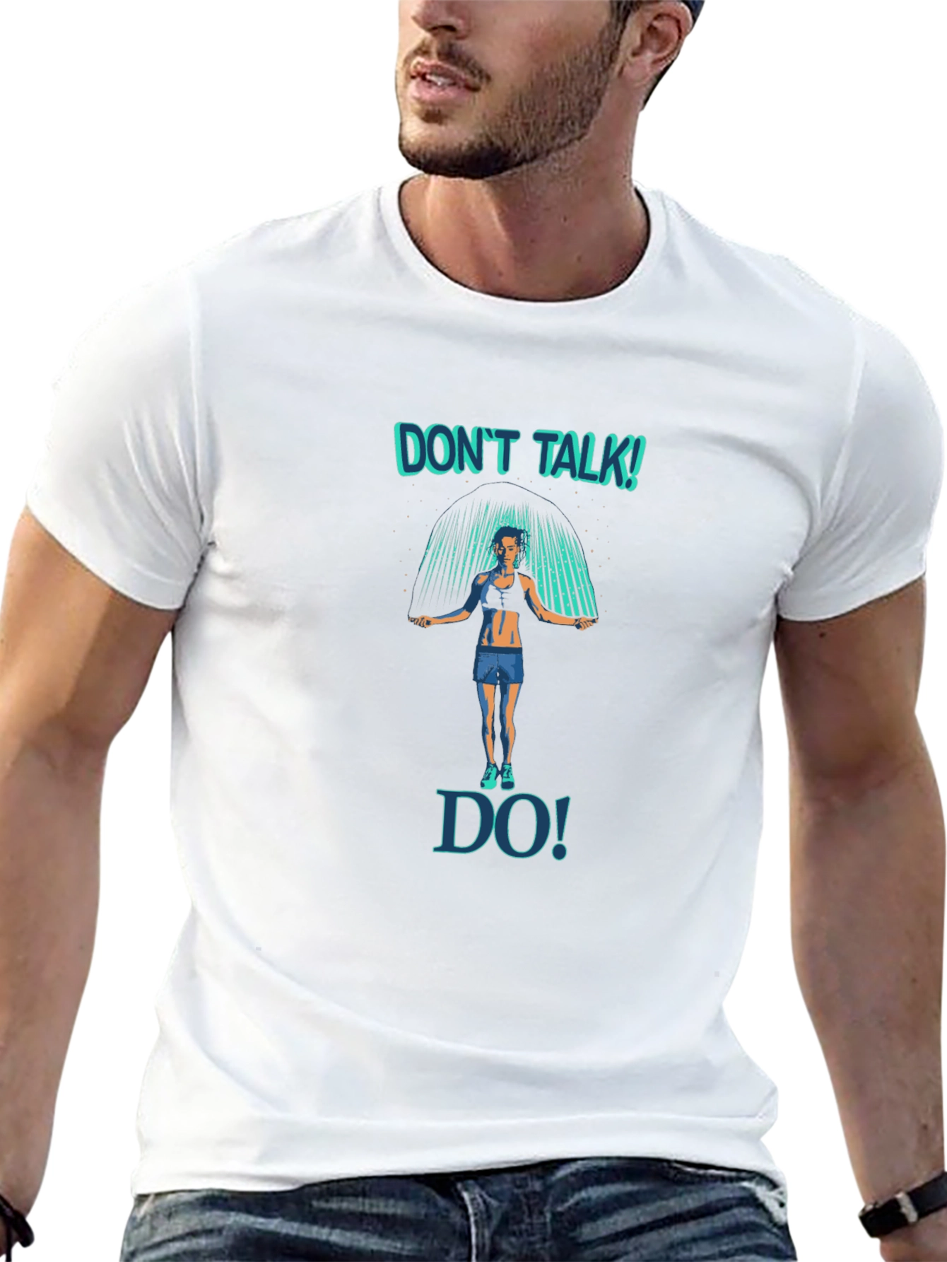 Dont Talk Do! Fitness T-Shirt - Jump Rope Design