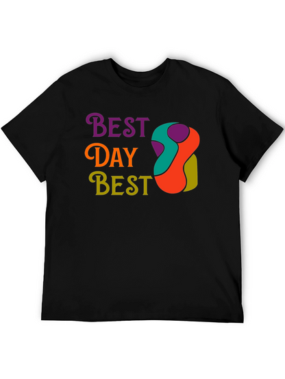 Best Day Ever Graphic Tee - Black Unisex T-Shirt