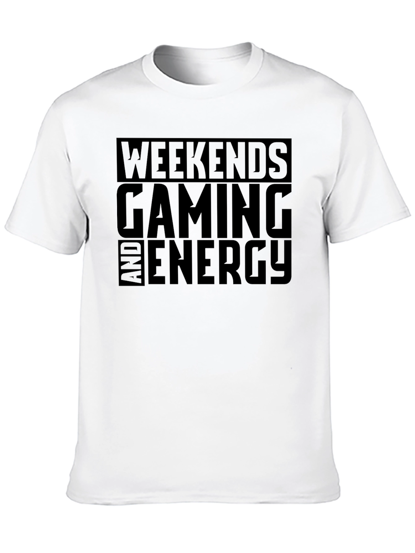 Weekends Gaming and Energy T-Shirt
