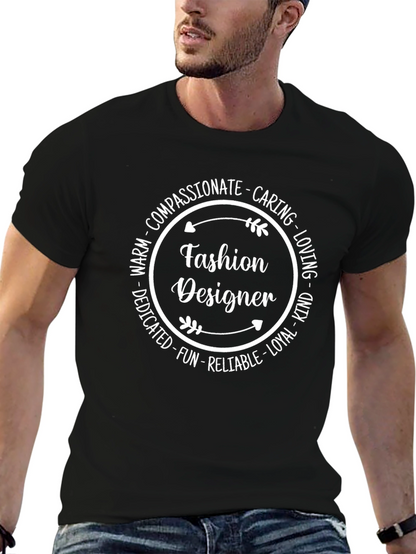 Fashion Designer T-Shirt - Compassionate Caring and Kind