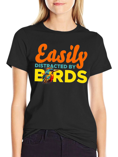 Easily Distracted By Birds T-Shirt