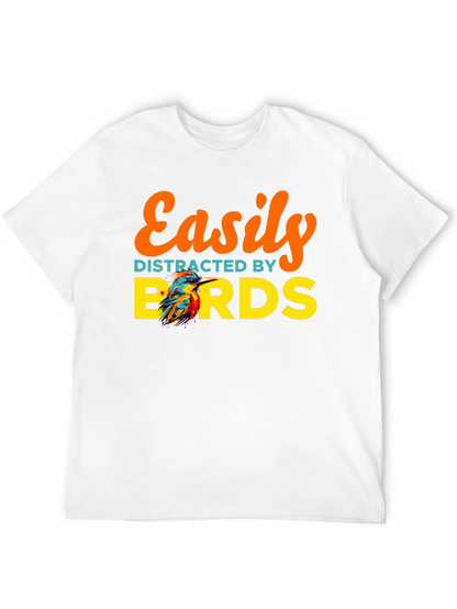 Easily Distracted By Birds T-Shirt