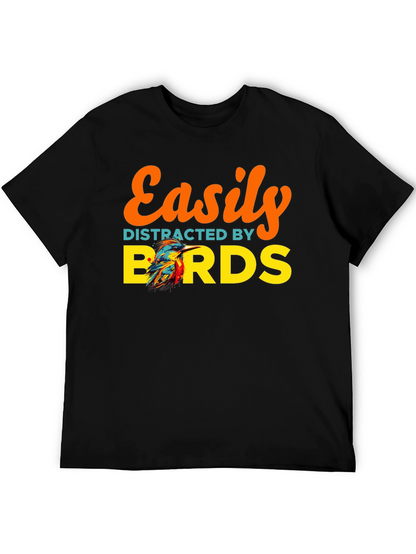 Easily Distracted By Birds T-Shirt
