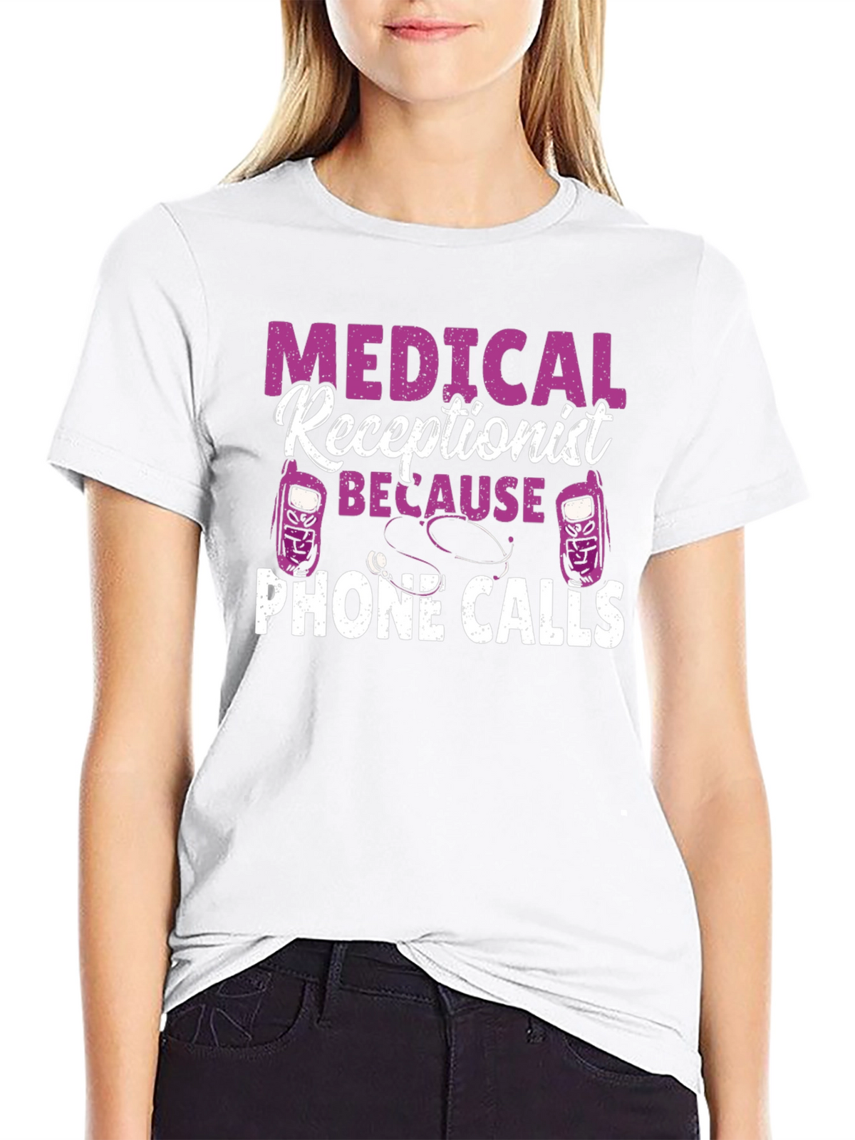 Medical Receptionist Phone Calls T-Shirt