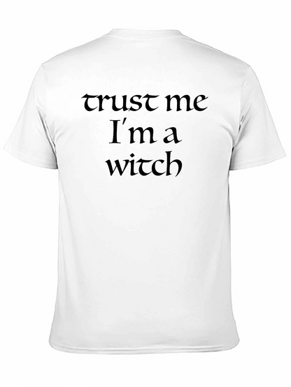 Trust Me Im A Witch T-Shirt