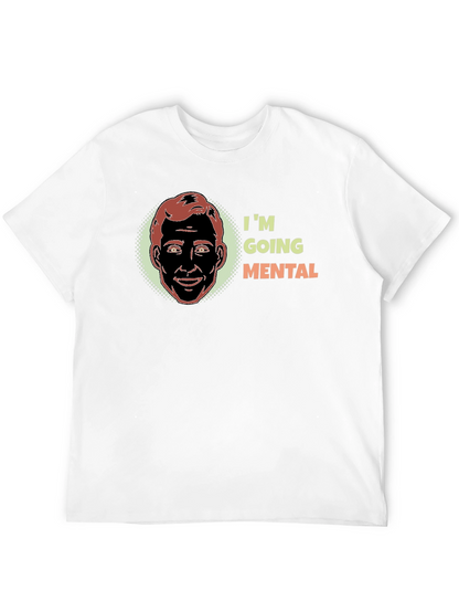 Im Going Mental Graphic T-Shirt
