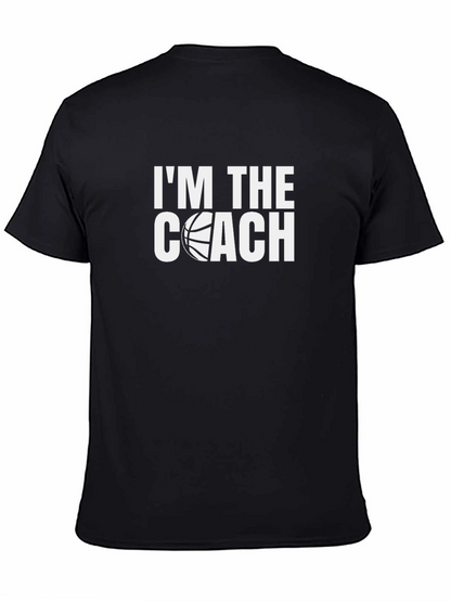 Im The Coach Basketball T-Shirt