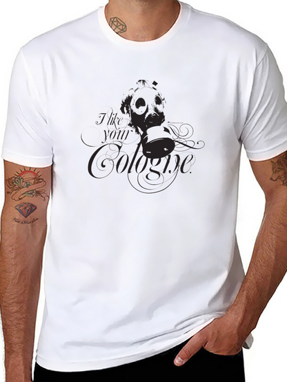 I Like Your Cologne Graphic T-Shirt