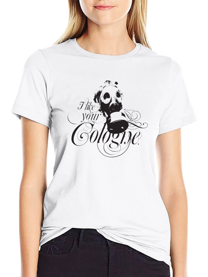 I Like Your Cologne Graphic T-Shirt