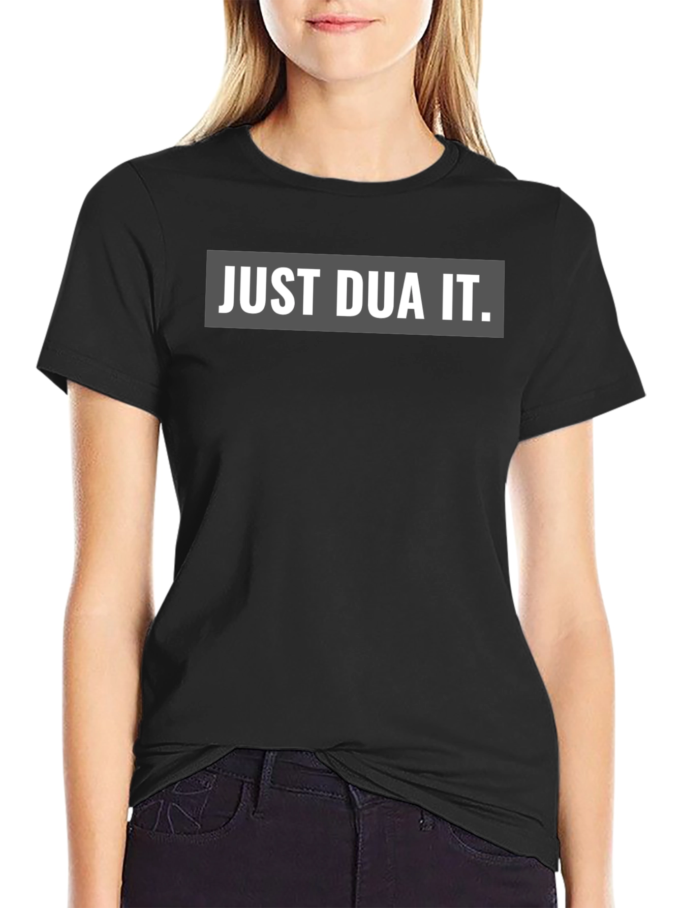 Just Dua It Graphic T-Shirt