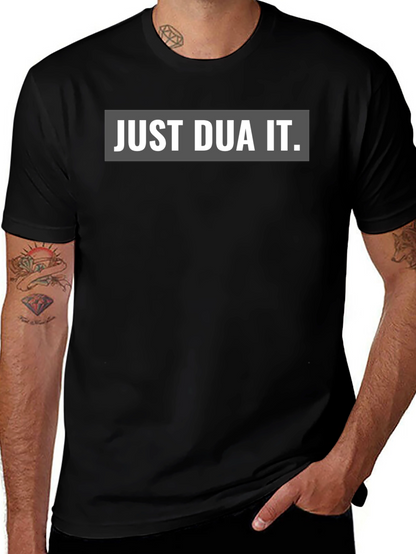 Just Dua It Graphic T-Shirt