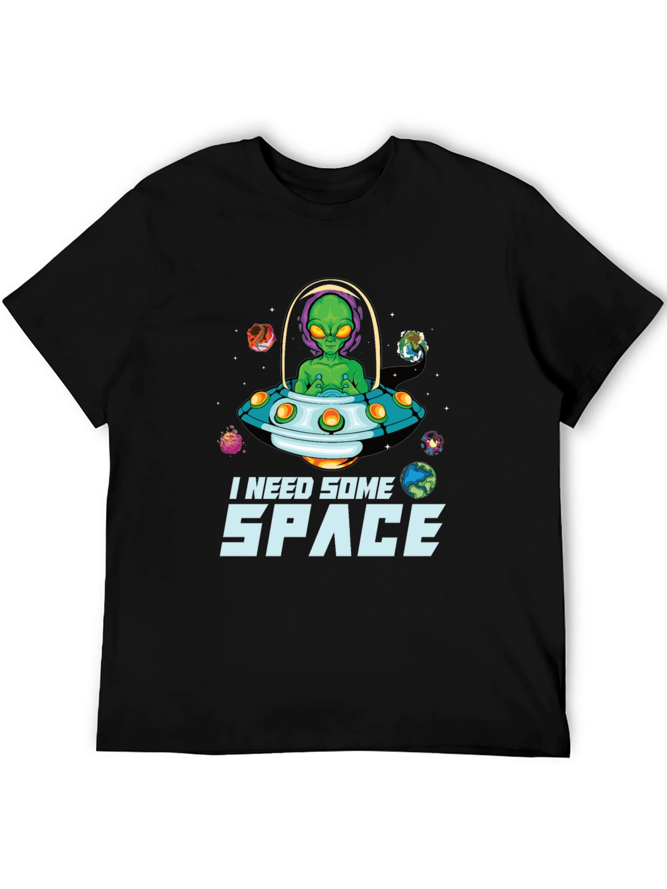 I Need Some Space Alien UFO Graphic T-Shirt