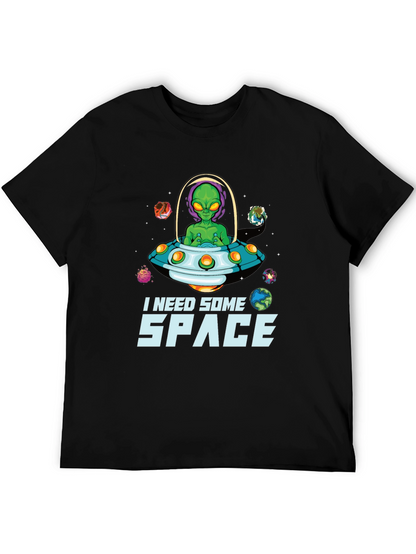 I Need Some Space Alien UFO Graphic T-Shirt