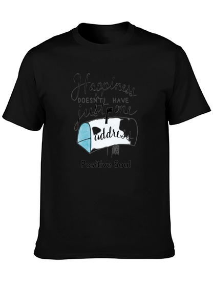 Happiness Has No Address T-Shirt