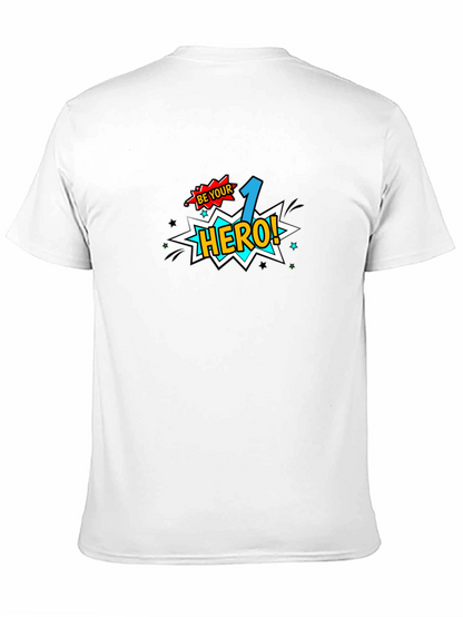 Be Your 1 Hero! Black Graphic Tee
