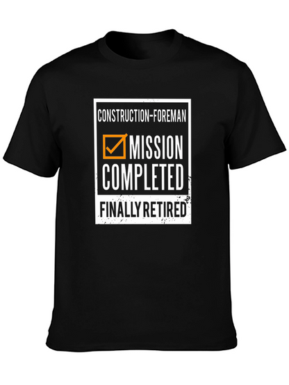 Construction Foreman Retired T-Shirt
