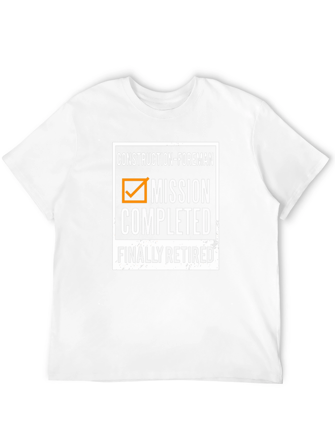 Construction Foreman Retired T-Shirt