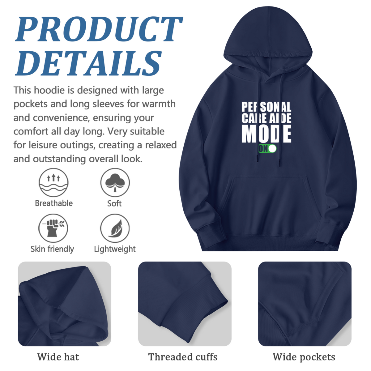 Personal Care Aide Mode Activated Hoodie
