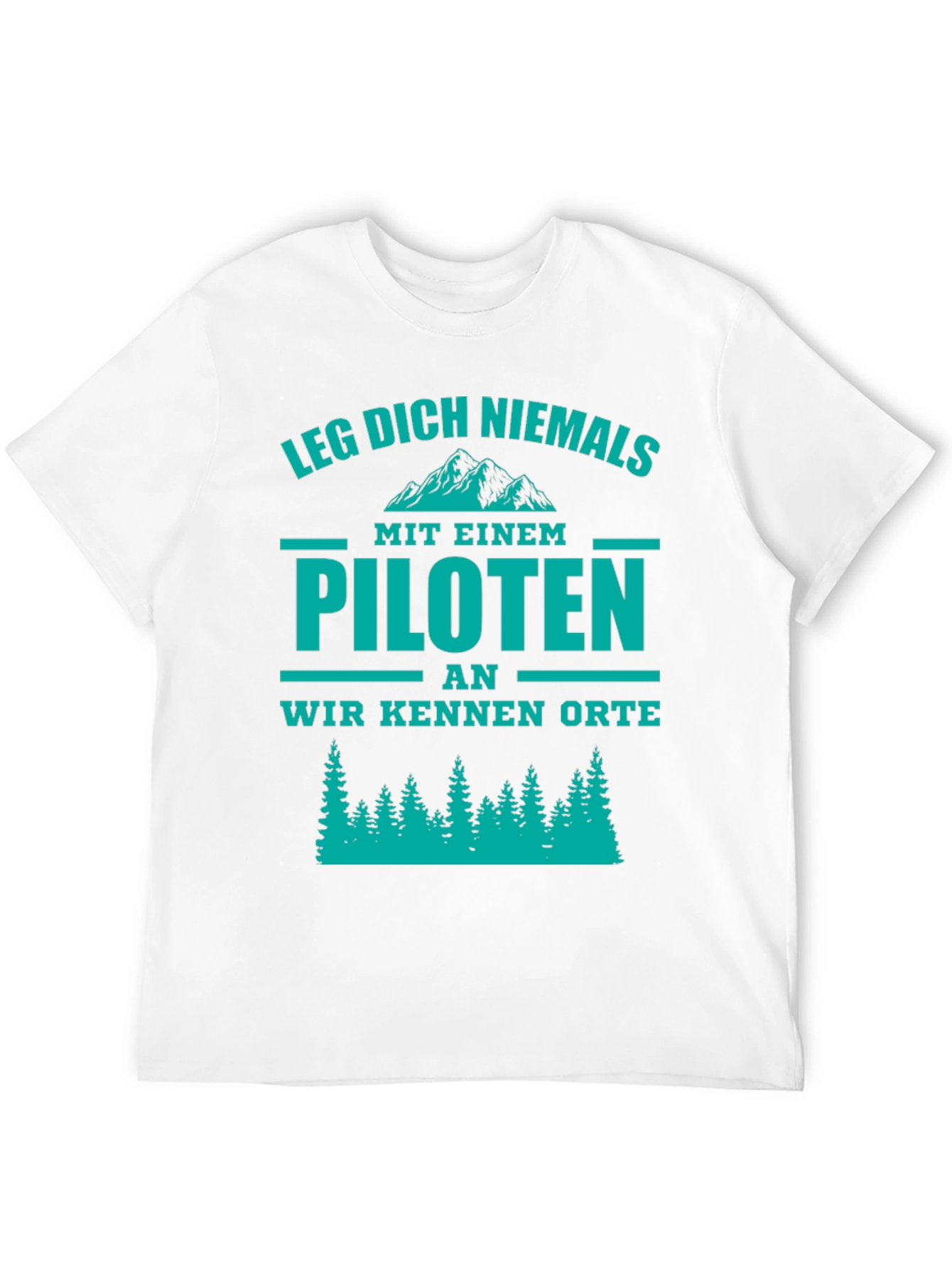 Pilot T-Shirt - Funny German Phrase