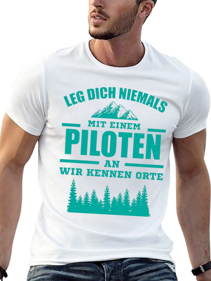 Pilot T-Shirt - Funny German Phrase