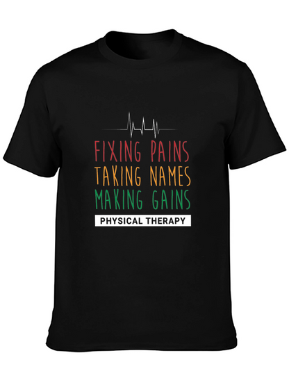 Fixing Pains Physical Therapy T-Shirt