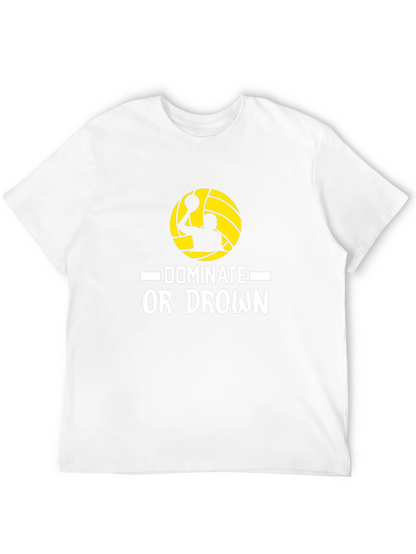 Dominate or Drown Black T-Shirt