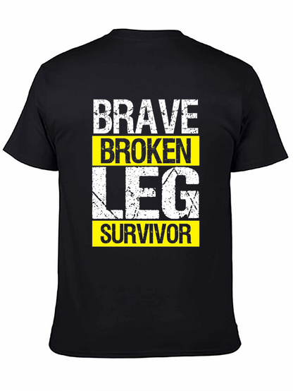 Brave Broken Leg Survivor Graphic T-Shirt