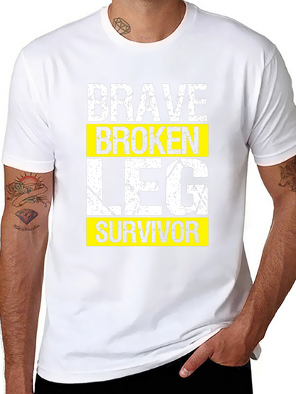 Brave Broken Leg Survivor Graphic T-Shirt
