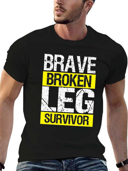 Brave Broken Leg Survivor Graphic T-Shirt