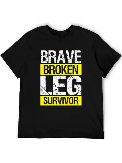 Brave Broken Leg Survivor Graphic T-Shirt