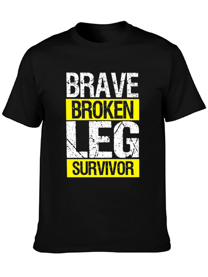 Brave Broken Leg Survivor Graphic T-Shirt