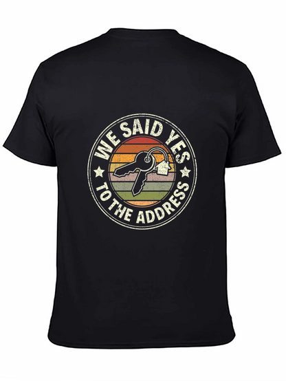 We Said Yes T-Shirt