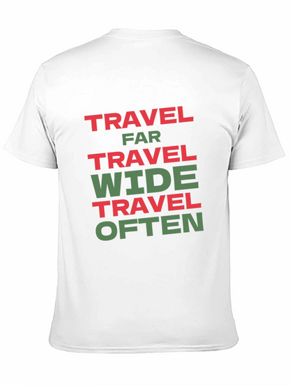 Travel Far Wide Often T-Shirt - Black Cotton Tee