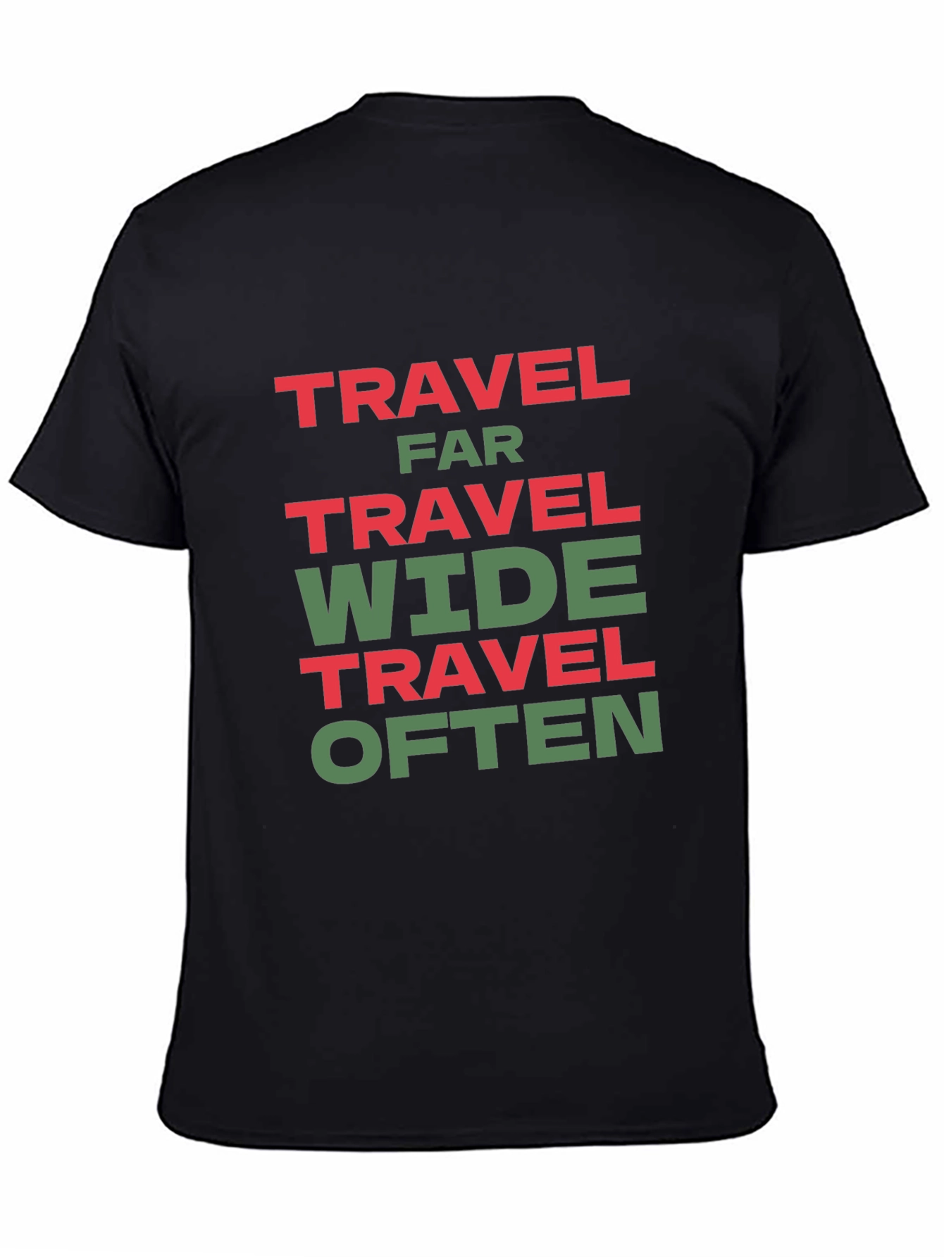 Travel Far Wide Often T-Shirt - Black Cotton Tee